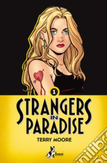 Strangers In Paradise 1. E-book. Formato EPUB ebook di Terry Moore