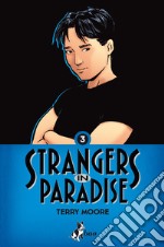 Strangers in Paradise 3. E-book. Formato EPUB ebook