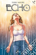 Echo – Parte 1. E-book. Formato EPUB ebook