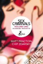 Sex Criminals 1: Un Gran Bel Trucchetto. E-book. Formato EPUB ebook