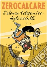 L'Elenco Telefonico degli Accolli. E-book. Formato EPUB ebook