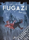 Fugazi Music Club. E-book. Formato EPUB ebook di Marcin Podolec