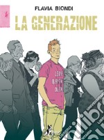 La Generazione. E-book. Formato EPUB ebook