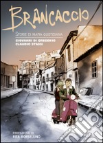 Brancaccio. Storie di mafia quotidiana. E-book. Formato EPUB ebook