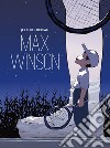 Max Winson. E-book. Formato EPUB ebook di Jérémie Moreau