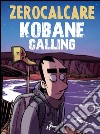 Kobane calling. E-book. Formato EPUB ebook