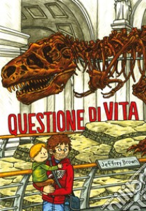 Questione di Vita. E-book. Formato EPUB ebook di Jeffrey Brown