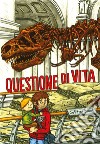 Questione di Vita. E-book. Formato EPUB ebook di Jeffrey Brown