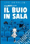 CineMAH presenta: Il buio in sala. E-book. Formato EPUB ebook