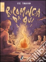 Ricomincia da qui. E-book. Formato EPUB ebook