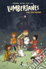 Lumberjanes 4: Fuori Tempo Massimo. E-book. Formato EPUB ebook