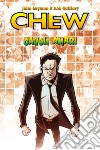 Chew 12: Cavoli Amari. E-book. Formato EPUB ebook di John Layman