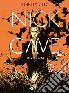 Nick Cave: Mercy On Me. E-book. Formato EPUB ebook di Reinhard Kleist