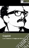 Gappisti: La rete clandestina di Giangiacomo Feltrinelli. E-book. Formato EPUB ebook