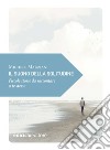 Il suono della solitudine: Piccole storie da raccontare a te stesso. E-book. Formato EPUB ebook