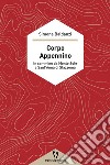 Corpo Appennino: In cammino dal Monte Sole a Sant'Anna di Stazzema. E-book. Formato EPUB ebook
