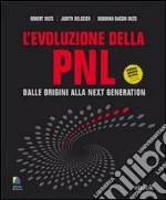 L'Evoluzione della PNL. E-book. Formato EPUB