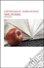 Mal di mail. E-book. Formato EPUB ebook