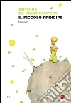 Il Piccolo Principe. E-book. Formato EPUB ebook di Antoine de Saint-Exupéry