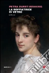La soffiatrice di vetro. E-book. Formato EPUB ebook di Petra Durst-Benning