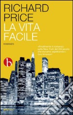 La vita facile. E-book. Formato EPUB ebook