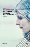 La donna venuta dai ghiacci. E-book. Formato EPUB ebook di Sally Magnusson