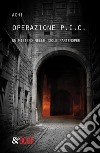 Operazione P.I.C. Un mistero nelle Isole Partenopee. E-book. Formato EPUB ebook