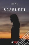 Scarlett. E-book. Formato Mobipocket ebook