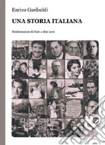 Una Storia Italiana. E-book. Formato EPUB ebook