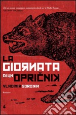 La giornata di un opricnik. E-book. Formato Mobipocket