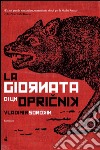 La giornata di un opricnik. E-book. Formato EPUB ebook di Vladimir Sorokin