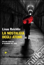 La nostalgia degli atomi. E-book. Formato EPUB