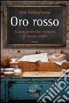 Oro rosso: Il secondo caso dello chef Xavier Kieffer. E-book. Formato EPUB ebook di Tom Hillenbrand