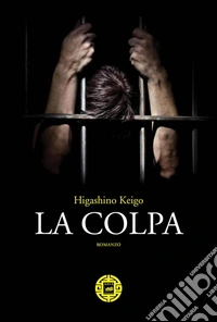 La colpa. E-book. Formato EPUB ebook