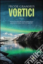 Vortici. E-book. Formato EPUB ebook