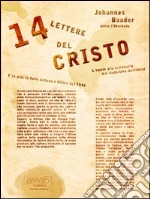 Quattordici lettere del Cristo. E-book. Formato EPUB