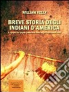 Breve storia degli indiani d’America. Audiolibro. Download MP3 ebook