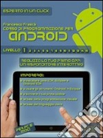 Corso di programmazione per Android. E-book. Formato EPUB ebook