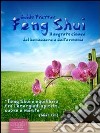 Feng shui. Il segreto cinese del benessere e dell'armonia. E-book. Formato EPUB ebook di Guido Fratter