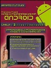 Corso di programmazione per Android. E-book. Formato EPUB ebook