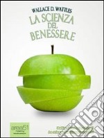 La scienza del benessere. E-book. Formato EPUB ebook