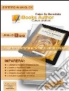 IBooks author. Corso pratico. Livello 1. E-book. Formato EPUB ebook