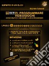 Cocos2d: programmare videogiochi. Livello 1. E-book. Formato EPUB ebook
