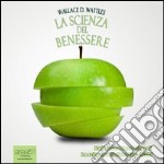 La scienza del benessere. Audiolibro. Download MP3 ebook