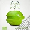 La scienza del benessere. Audiolibro. Download MP3 ebook di Wallace Delois Wattles