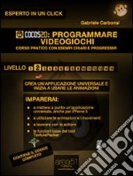 Cocos2d: programmare videogiochi. Livello 2. E-book. Formato EPUB ebook