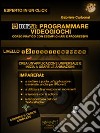 Cocos2d: programmare videogiochi. Livello 2. E-book. Formato EPUB ebook