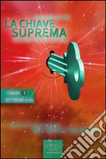 La Chiave Suprema 3. Audiolibro. Download MP3 ebook