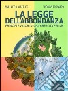 La legge dell'abbondanza. E-book. Formato Mobipocket ebook