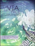 La via della pace. E-book. Formato EPUB ebook